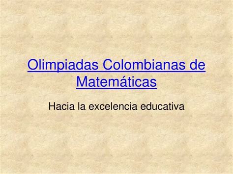 PPT Olimpiadas Colombianas de Matemáticas PowerPoint Presentation