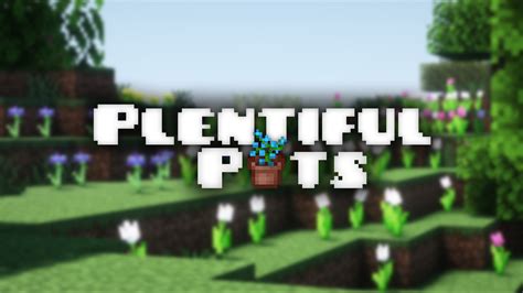 Plentiful Pots Minecraft Resource Pack