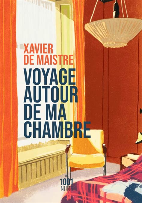 Amazon Voyage Autour De Ma Chambre 9782755508314 Maistre Xavier