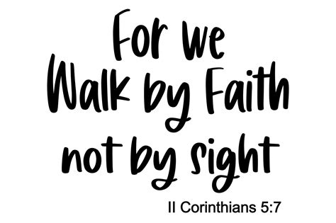 Walk By Faith Not By Sight Svg