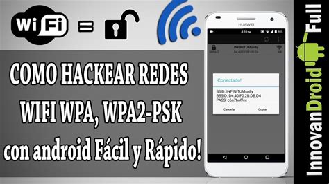 Como Hackear Redes Wifi En Android Descifrar Claves Wifi Desde