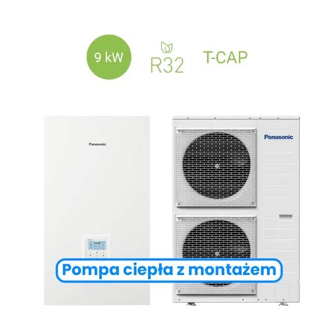 Pompa Ciep A Panasonic Aquarea T Cap Split Kw Z Monta Em