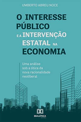 PDF O interesse público e a intervenção estatal na economia uma