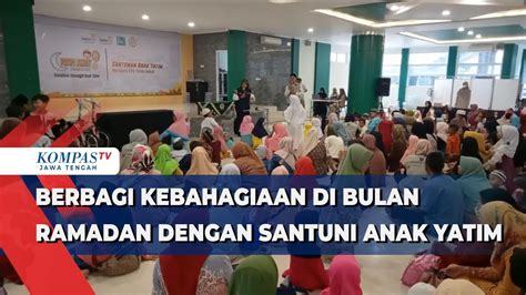 Berbagi Kebahagian Di Bulan Ramadan Dengan Santuni Anak Yatim Youtube