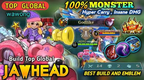 Monster Insane Dmg Build Jawhead Tersakit Top Global