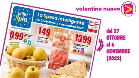 EUROSPIN Volantino Attuale Offerte Da 27 Ottobre Al 6 Novembre 2022