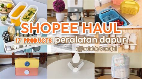 SHOPEE HAUL PERALATAN DAPUR 5 Unboxing And Review Affordable And