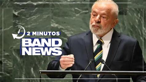 BandNews Em 2 Minutos 19 09 23 Tarde Lula Critica Desigualdade E