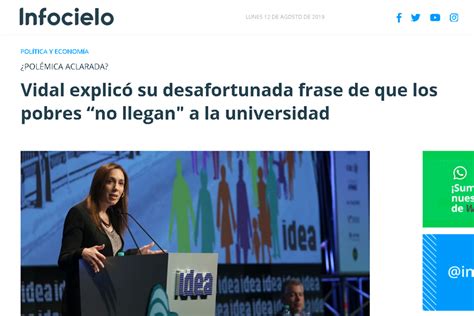 Vidal Explic Su Desafortunada Frase De Que Los Pobres No Llegan A La