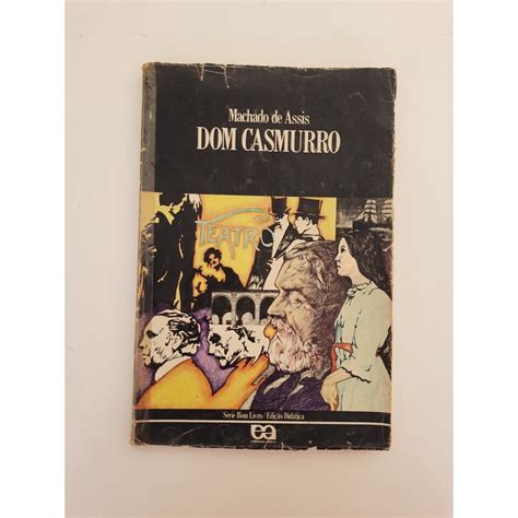 Livro Dom Casmurro Machado De Assis Shopee Brasil