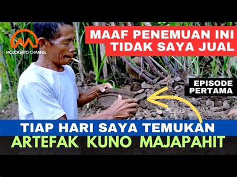 PENEMUAN HARTA KARUN MAJAPAHIT DEKAT PENEMUAN SITUS KUMITIR MOJOKERTO