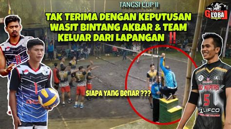 ADA APA INI LAGA PANAS DIWARNAI PROTES KERASTANGSI CUP 2 VOLI