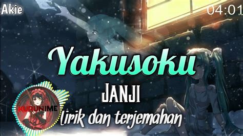 Lagu Jepang Sedih Yakusoku Janji Lirik Dan Terjemahan Youtube