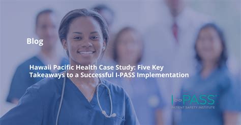 Hawaii Pacific Health Case Study Five Key Takeaways To A Successful I