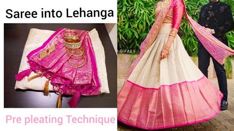 How To Pre Pleat Your Silk Saree Into Lehenga Saree Into Lehenga