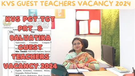 Kvs Pgt Tgt Prt Balvatika Guest Teacher Recruitment Youtube