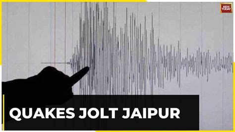 Earthquakes Jolt Rajasthan S Jaipur In Half An Hour Youtube