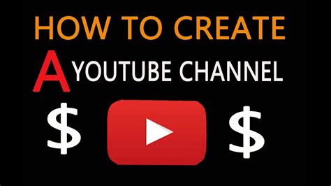 How To Make A Youtube Channel How To Make A Youtube Channel On Pc