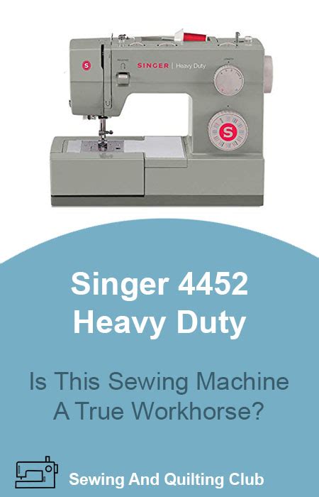 Singer 4452 Heavy Duty Sewing Machine Review