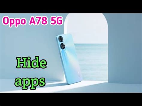 Oppo A G Mein Apps Hide Kaise Karen Hide Apps In Oppo A G Oppo