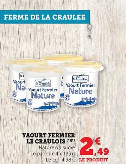 Promo Yaourt Fermier Le Craulois Chez Hyper U ICatalogue Fr