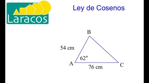 Ley De Cosenos Trigonometria Encontrar Un Lado Y Un ángulo En Un Triángulo Youtube