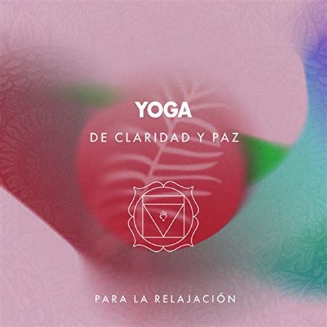 Amazon Music Unlimited Masajes Spas Yoga De Claridad Y Paz Para La