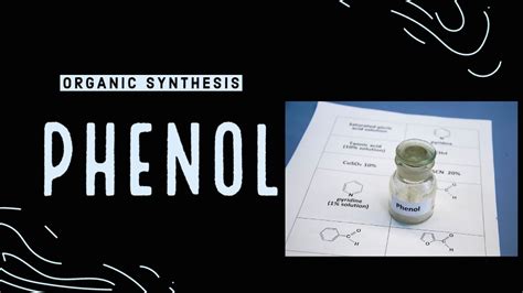 Phenol Synthesis Part 3 Of Phenolphthalein Synthesis Youtube