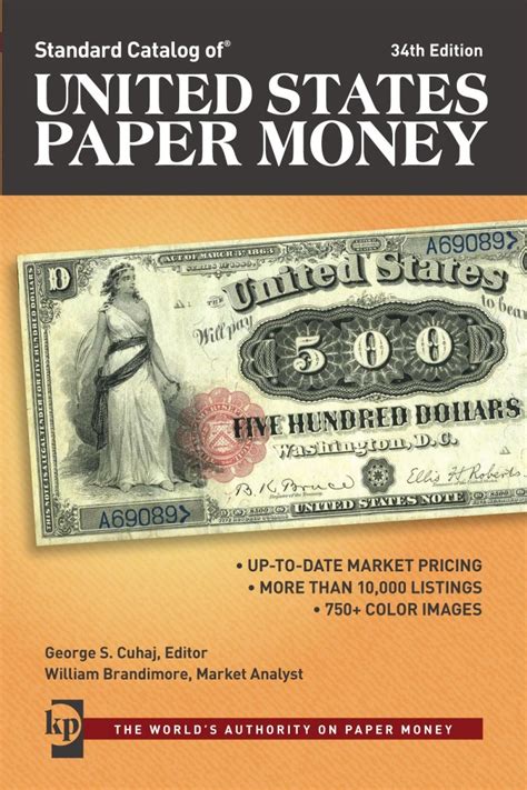 Standard Catalog Of United States Paper Money 34th Edition