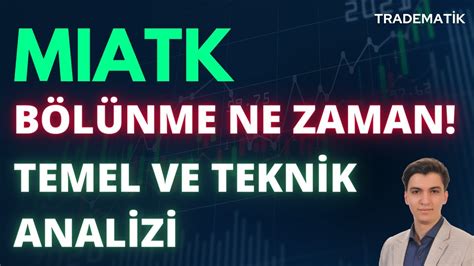 Mia Teknoloji Bedelsiz Ne Zaman Miatk Teknik Analiz Miatk Hisse