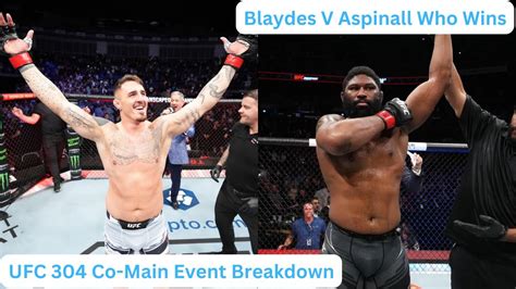 Tom Aspinall Vs Curtis Blaydes Fight Preview Youtube