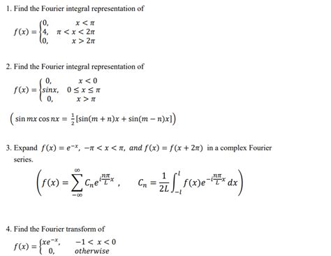 Solved 1 Find The Fourier Integral Representation Of F X Chegg