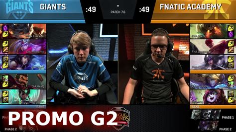 Fnatic Academy Vs Giants Game 2 Promotion Relegation S7 EU LCS