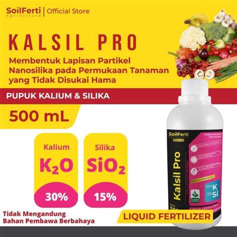 Jual SOILFERTI Nutrisi Tanaman Kalium Silika Cair Kalsil Pro 500 Ml