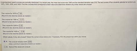 Solved A Standardized Exam S Scores Are Normally