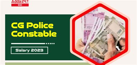 CG Police Constable Salary 2023 In Hand Salary Structure Job Carnival