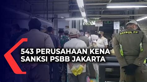 543 Perusahaan Kena Sanksi PSBB Jakarta Ada Yang Disegel YouTube