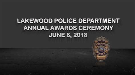 2018 Lakewood Police Department Awards Youtube