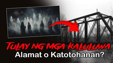 Ang Nakakatakot Na Kwento Ng Kaluluwa Sa Tulay Sa Maynila YouTube