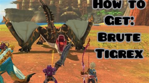 How To Get Brute Tigrex In Monster Hunters 2 YouTube