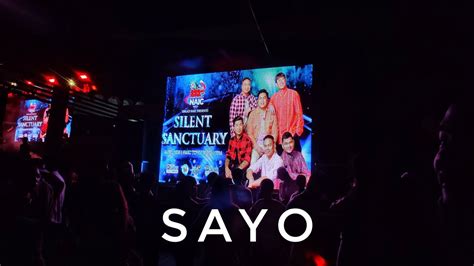 Sayo Silent Sanctuary Live At Naic Cavite Youtube