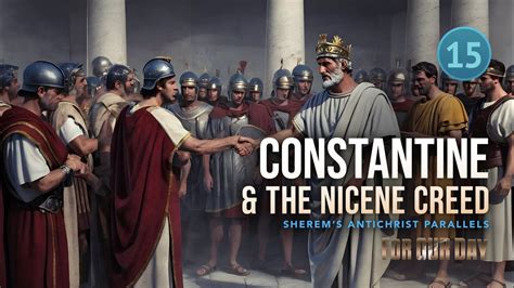 Come Follow Me Jacob Lesson Pt Constantine The Nicene