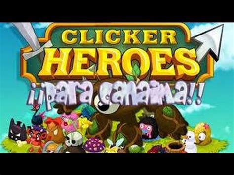 TUTORIAL Como Descargar El Juego Clicker Heroes Para Canaima YouTube