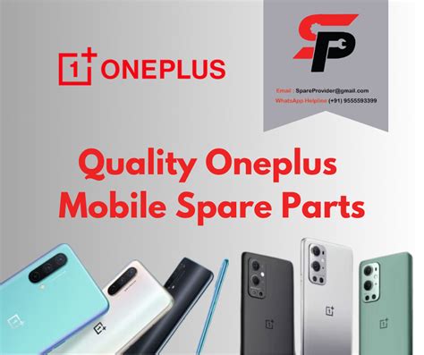 Quality Oneplus Mobile Spare Parts Available At By