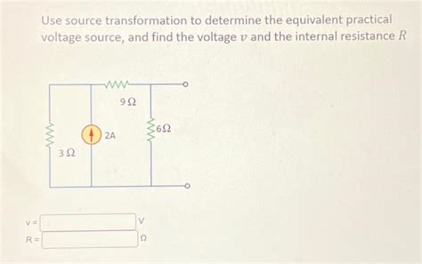 Solved Use Source Transformation To Determine The Equivalent Chegg