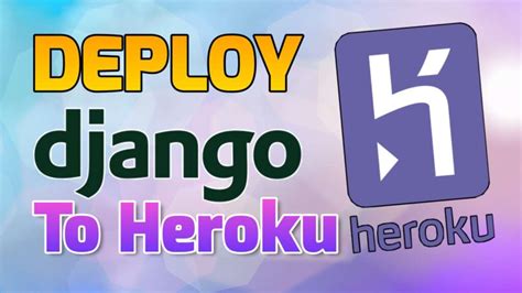 How To Deploy Django Web App On Heroku Cloud Guide Codechit