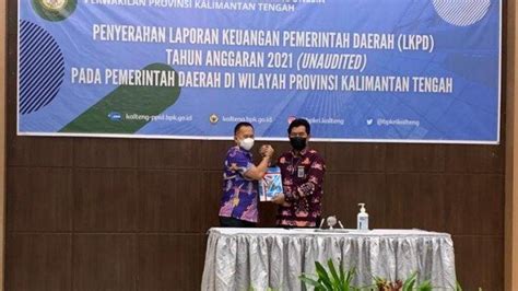 Rampung Tindaklanjuti Lhp Bpk Ri Perwakilan Kalteng Pemkab Kapuas