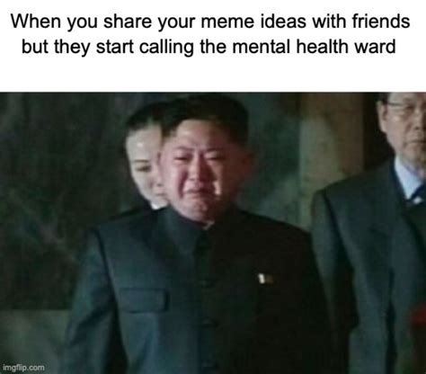 Image Tagged In Memeskim Jong Un Sad Imgflip