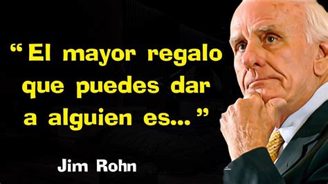 Frases De Jim Rohn Que Te Motivar N Youtube