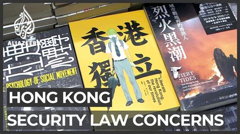 Hong Kong Security Law Growing Unease About Chinas Legislation Youtube